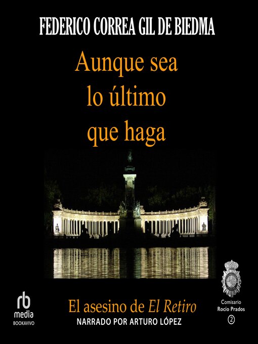 Title details for Aunque sea lo último que haga by Federico Correa Gil de Biedma - Available